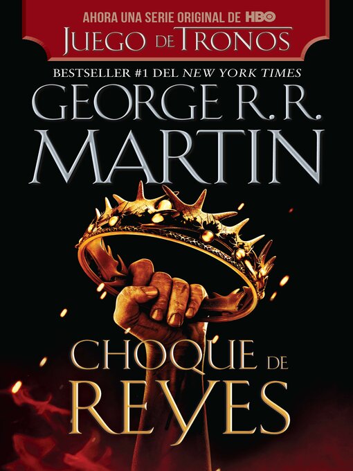 Title details for Choque de reyes by George R. R. Martin - Wait list
